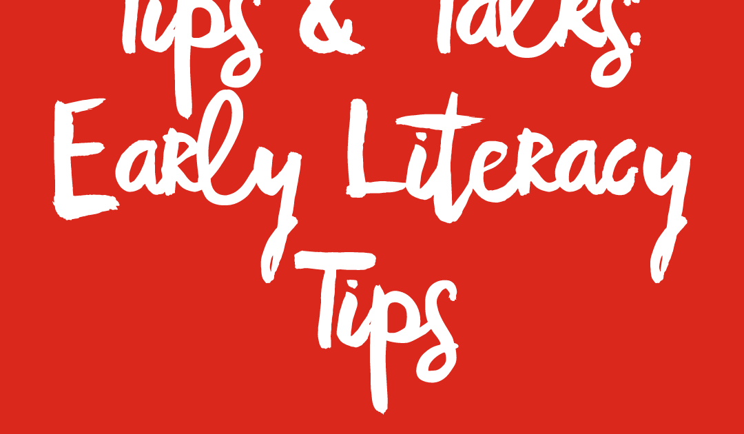 tips-talks-early-literacy-tips-children-s-museum-of-richmond